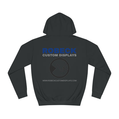 ROBECK CUSTOM DISPLAYS Unisex Hoodie